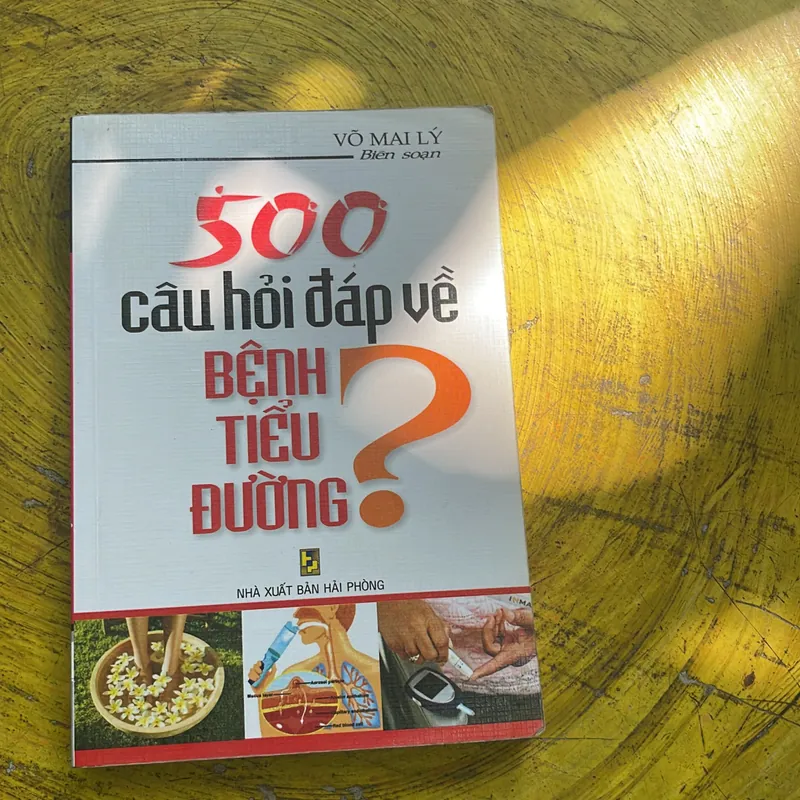 500 CÂU HỎI ĐÁP VỀ BỆNH TIỂU ĐƯỜNG- VÕ MAI LÝ 736024