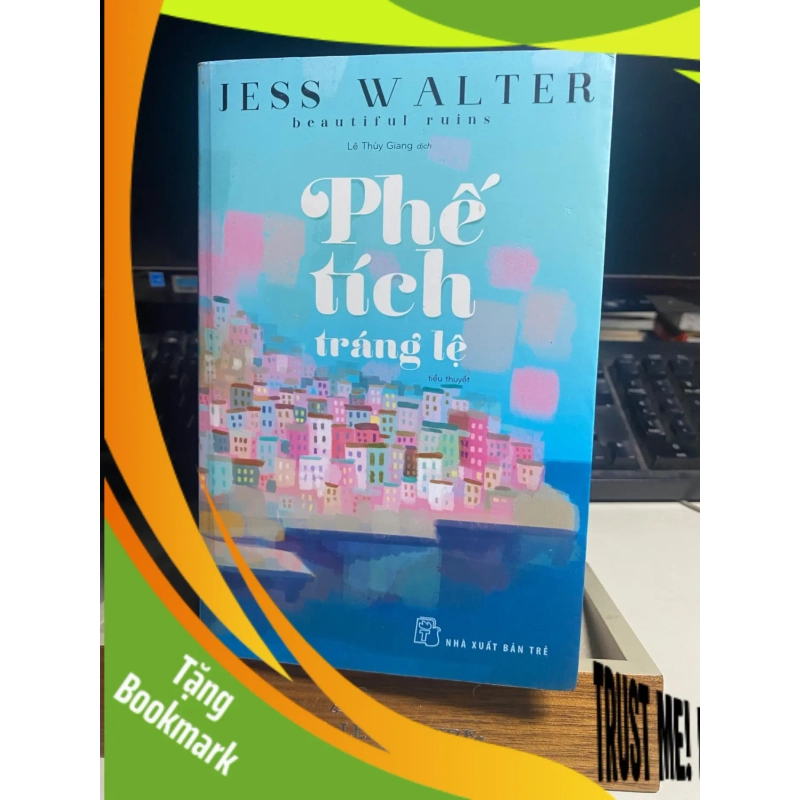 (TẶNG BOOKMARK) Phế Tích Tráng Lệ - Jess Walter Sách văn học RBK0302 950573