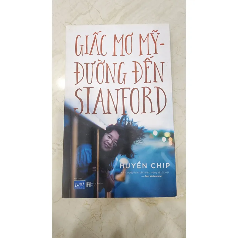Giấc mơ Mỹ - Đường đến Stanford <Huyền Chip> 736275