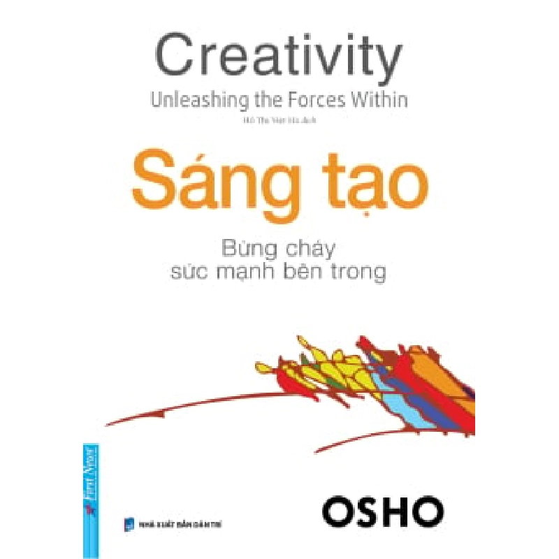 OSHO - Sáng Tạo - Bừng Cháy Sức Mạnh Bên Trong ASB.PO Oreka-Blogmeo120125 375813