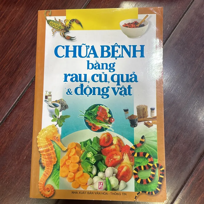 CHỮA BỆNH BẰNG RAU CỦ QUẢ VÀ ĐỘNG VẬT - đông y sức khoẻ dinh dưỡng  1038245