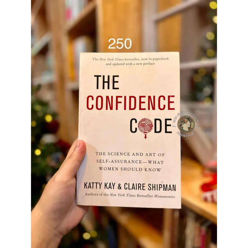 The Confidence Code - Katty Kay & Claire Shipman 720283