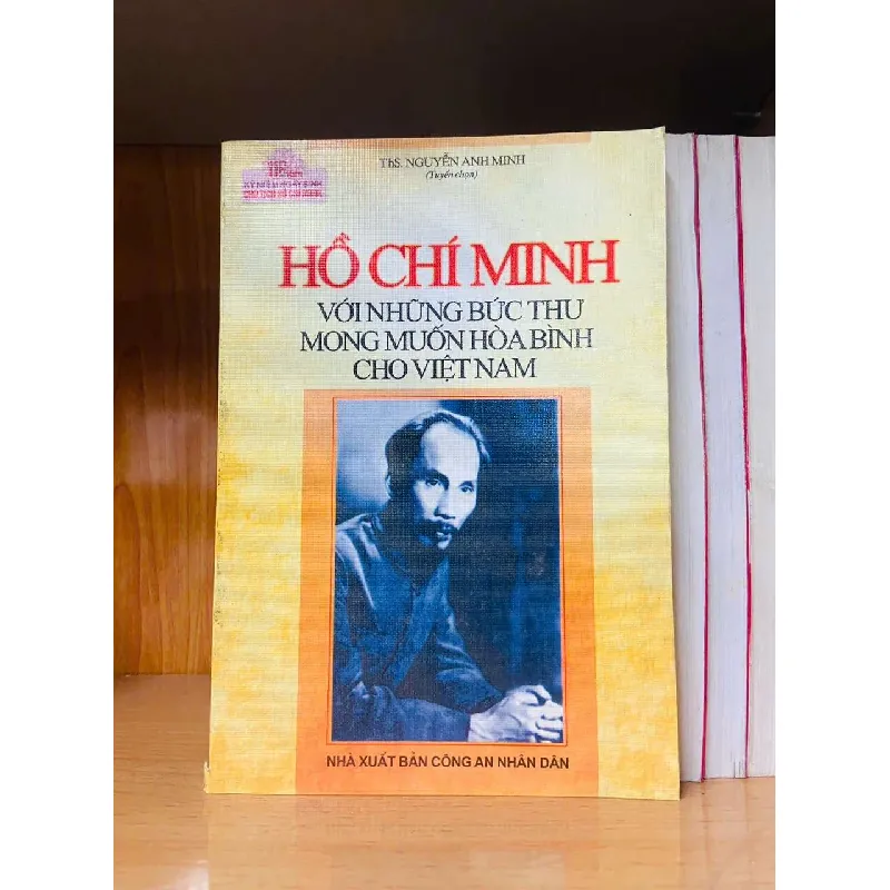 Hồ Chí Minh với những bức thư mong muốn hòa bình cho Việt Nam - VĂN HỌC - Văn võ - VAVO3110-113 617768