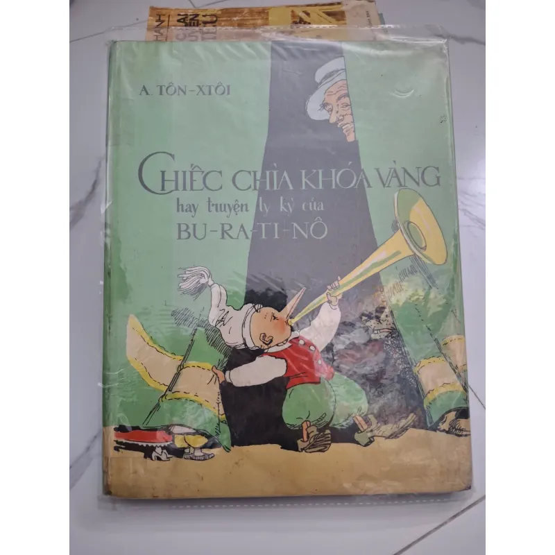 Chiếc Chìa Khóa Vàng hay truyện ly kỳ của Bu-ra-ti-nô - A. Tôn-Xtôi - Văn học thiếu nhi 701368