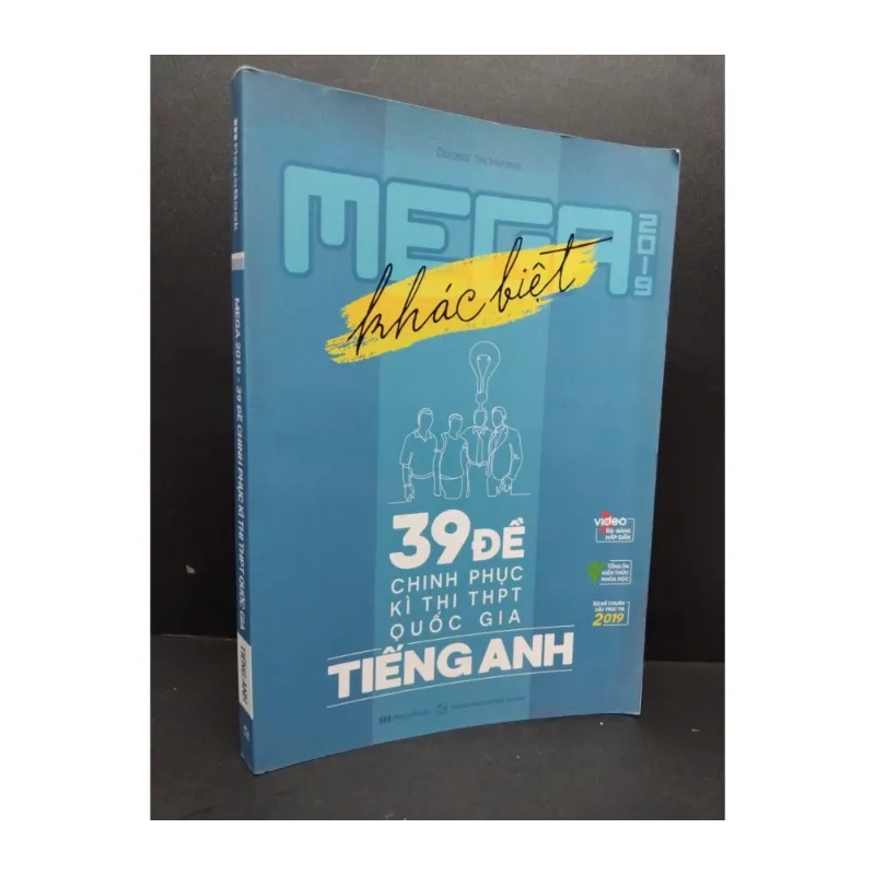 Mega 2019 - 39 đề chinh phục kì thi THPT quốc gia TIẾNG ANH 984384
