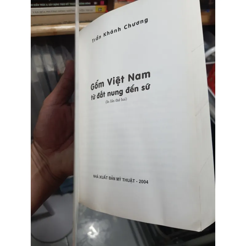 Gốm việt nam từ đất nung đến sứ - Trần Khánh Chương 1000757