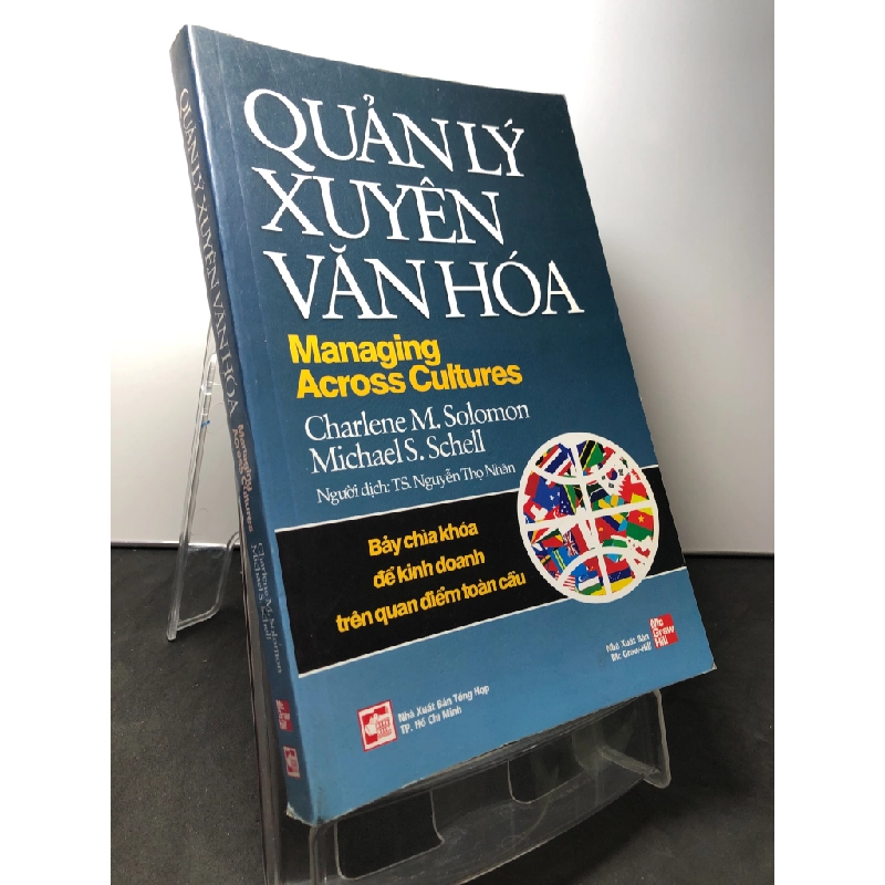 Quản lý xuyên văn hoá - bảy chìa khoá để kinh doanh trên quan điểm toàn cầu 2010 mới 90% ố nhẹ Charlene M Solomon HPB0709 QUẢN TRỊ 345697