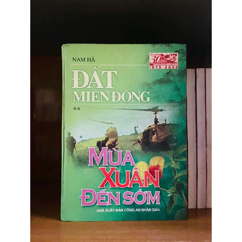 Đất miền Đông 2: Mùa Xuân Đến Sớm - Nam Hà Vanvosach 722202