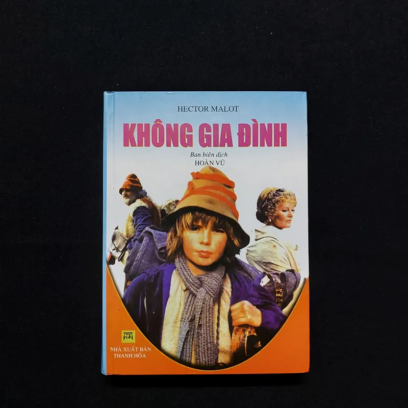 [Sách Cũ] Không Gia Đình - Bìa Cứng 687958