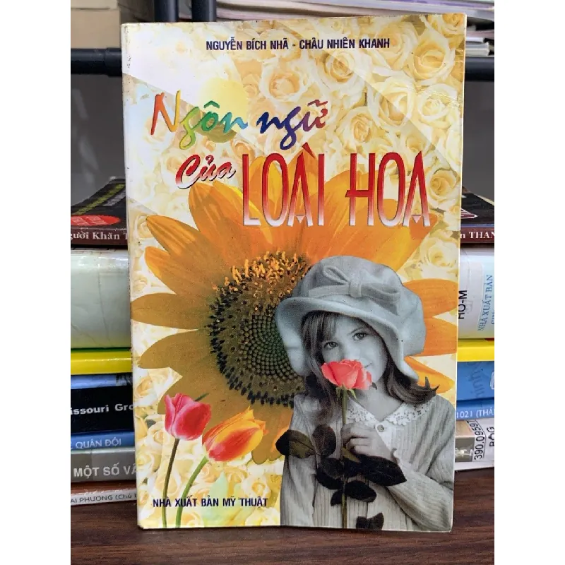 Ngôn ngữ của loài hoa – Nguyễn Bích Nhã, Châu Nhiên Khanh 592347