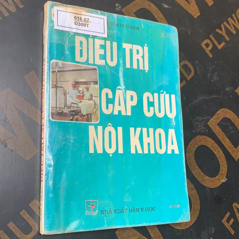Điều trị cấp cứu nội khoa, Nguyễn Đức Hàm  599006