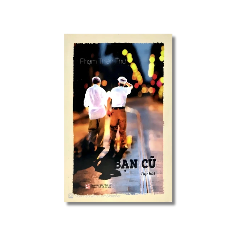 Bạn cũ - Phạm Thiên Thư 725402