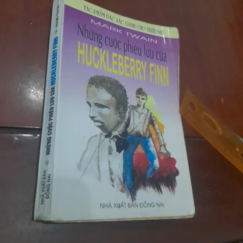 Mark Twain - Những cuộc phiêu lưu của HUCKLEBERRY FINN, cuốn 2 (trọn bộ 3 cuốn) 751742
