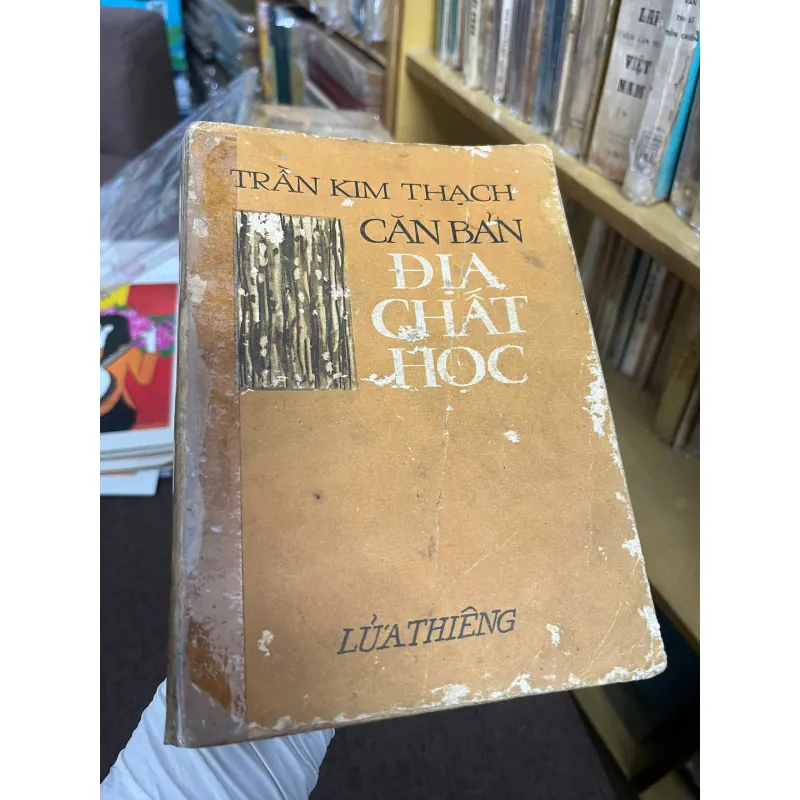Căn bản Địa chất học - Trần Kim Thạch - Sách khoa học/Giáo khoa - có chữ ký tác giả 798769