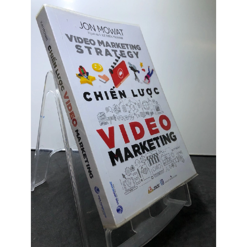 Chiến lược video marketing 2021 mới 90% bẩn nhẹ Jon Mowat HPB0108 MARKETING KINH DOANH 350594