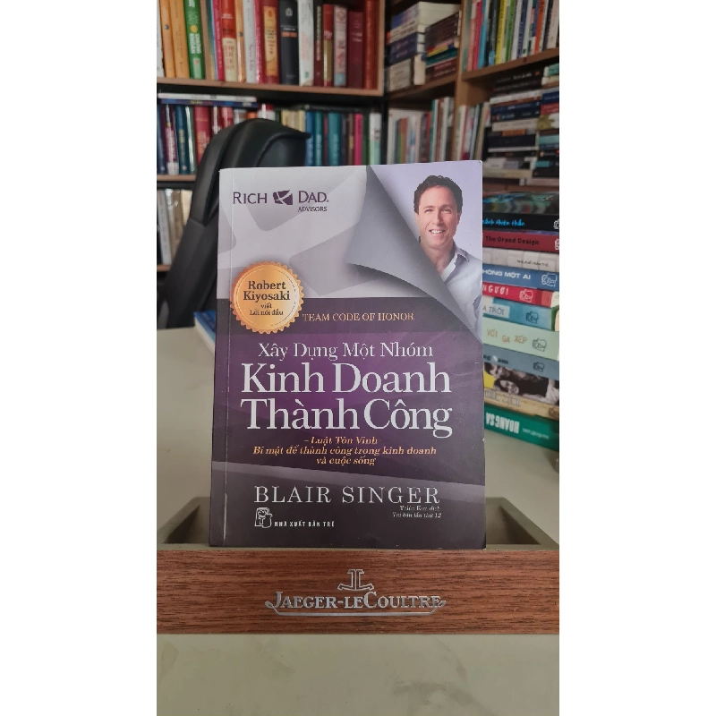Xây dựng một nhóm kinh doanh thành công - Blair Singer 405241
