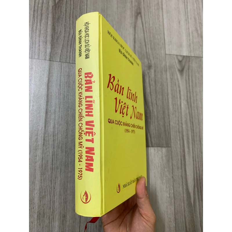 Bản lĩnh việt nam qua cuộc kháng chiến chống mỹ 1954 - 1975. 999 466057