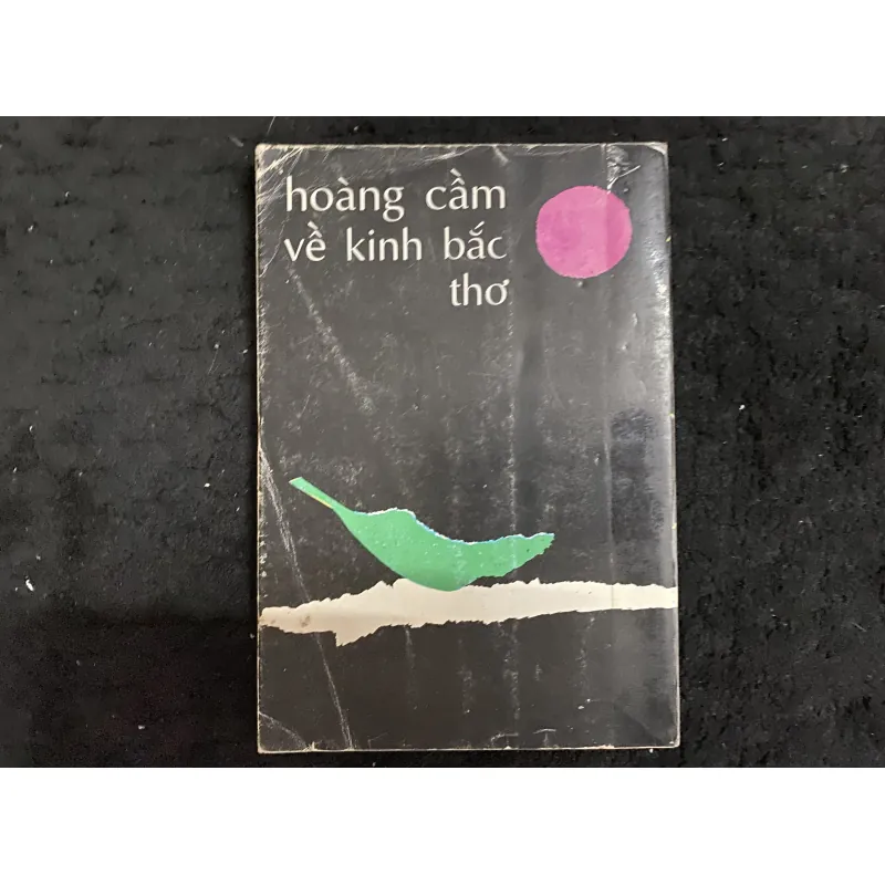 Về Kinh Bắc của nhà thơ Hoàng Cầm, nhà thơ nhân văn giai phẩm  1026514