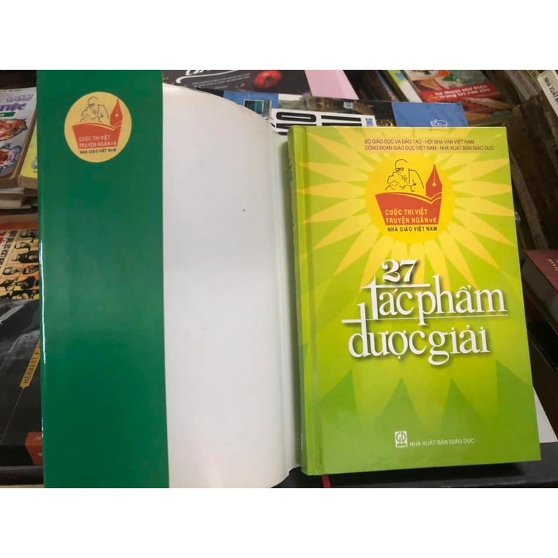 Sách 27 Tác phẩm cuộc thi viết truyện ngắn về nhà giáo Việt Nam được giải 305380