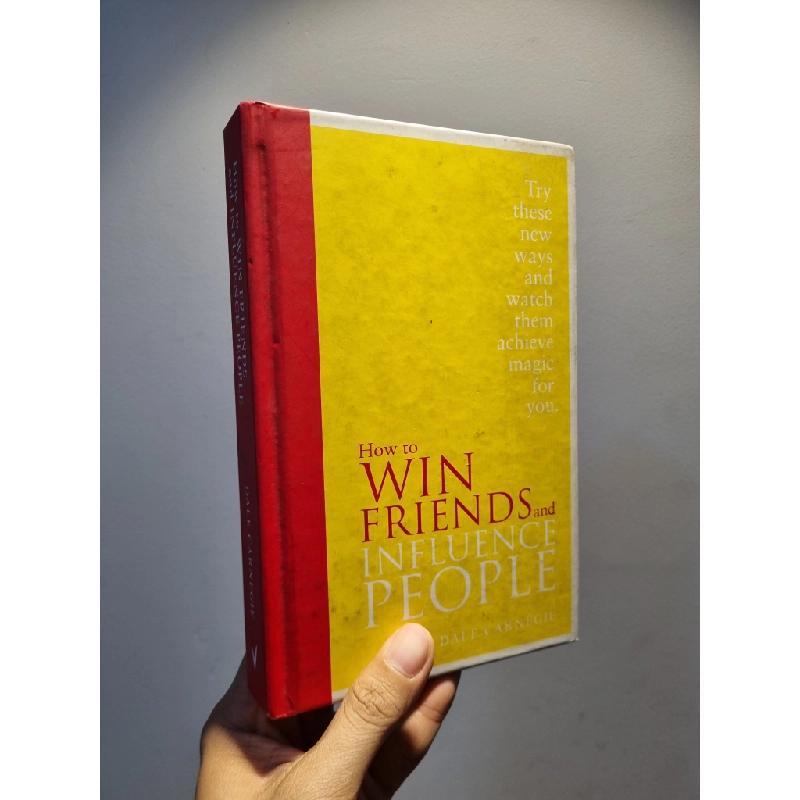 HOW TO WIN FRIENDS & INFLUENCE PEOPLE : THE ONLY BOOK YOU NEED TO LEAD YOU TO SUCCESS - Dale Carnegie 143467