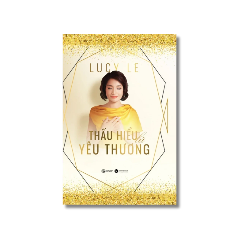 Thấu hiểu là yêu thương - Lucy Le 724773