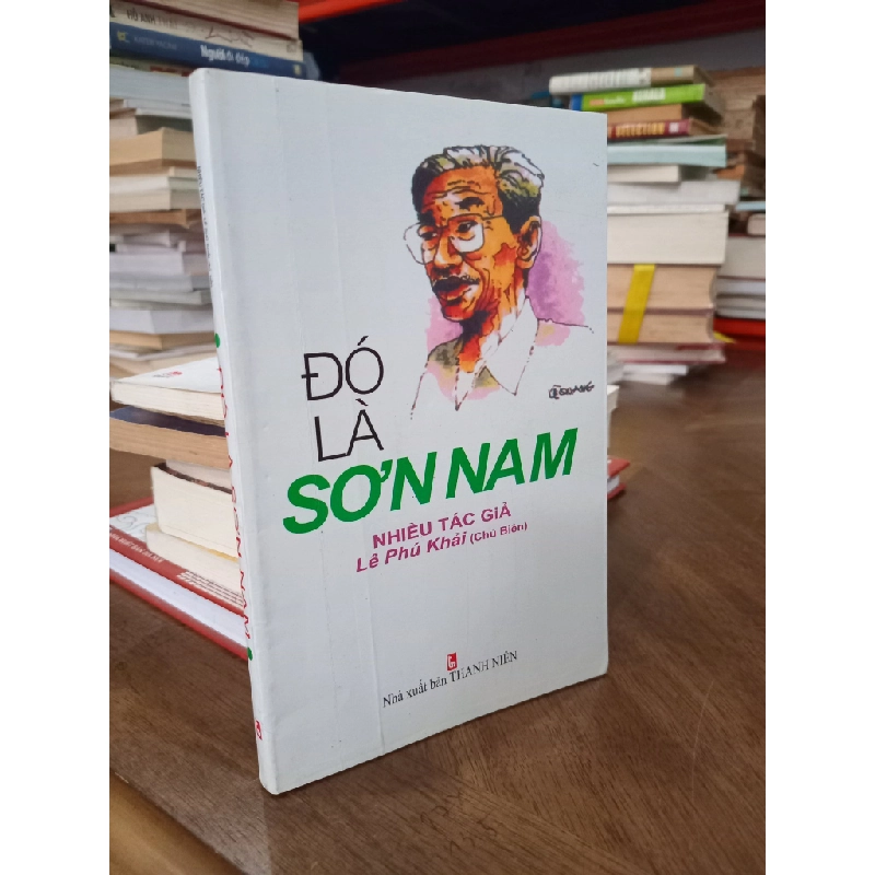 Đó là Sơn Nam - nhiều tác giả 495232