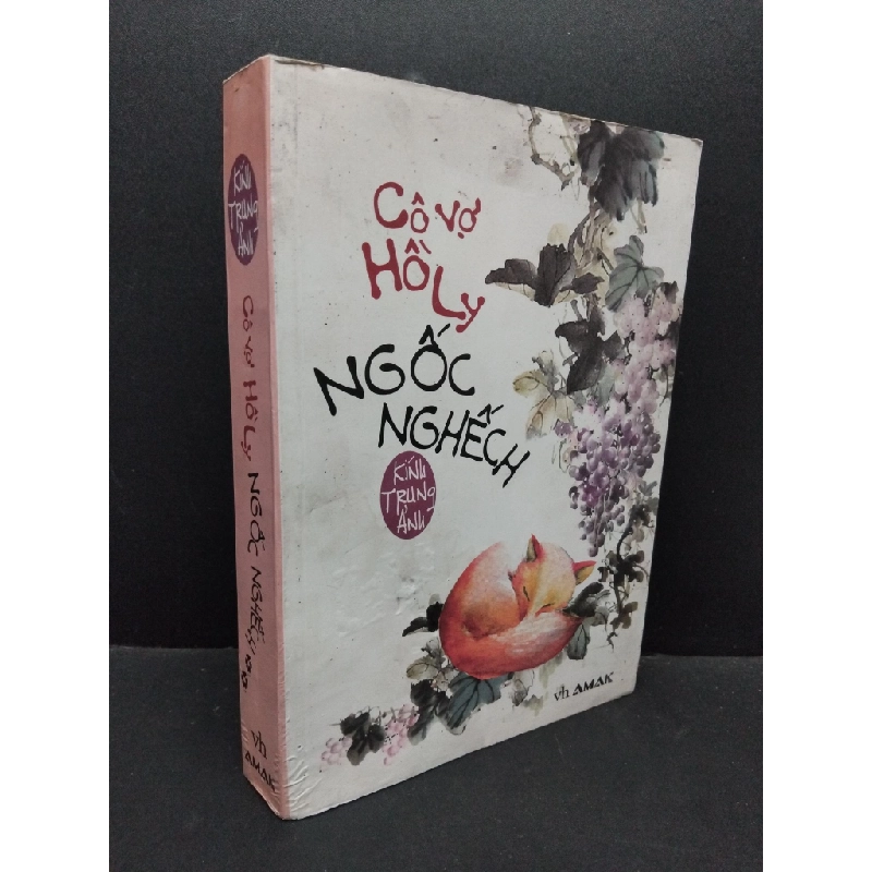 Cô vợ hồ ly ngốc nghếch Kính Trung Ảnh mới 70% bẩn bìa, ố nhẹ, ẩm nhẹ, tróc gáy 2014 HCM.ASB3010 448147