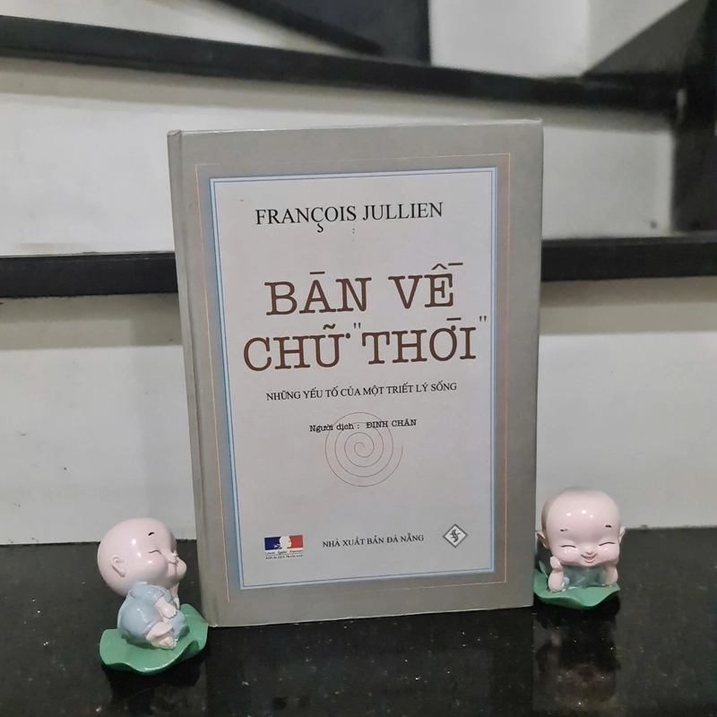 Sách Bàn Về Chữ Thời - Francois Jullien 494120