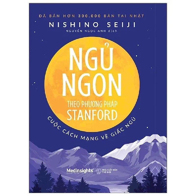 Ngủ Ngon Theo Phương Pháp Stanford - Cuộc Cách Mạng Về Giấc Ngủ - Nishino Seiji 191721