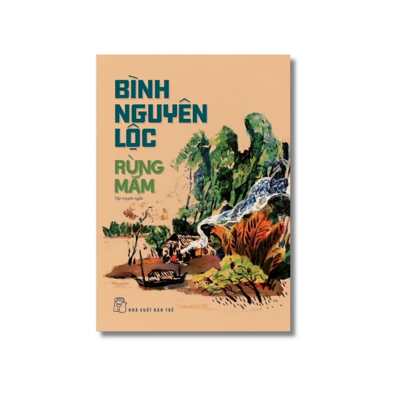 Rừng mắm - Bình Nguyên Lộc 724083