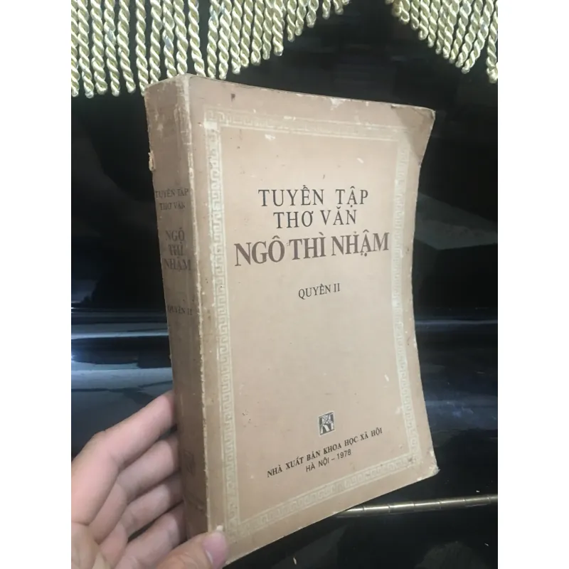 Tuyển tập thơ văn Ngô Thì Nhậm - Tập 2 974796