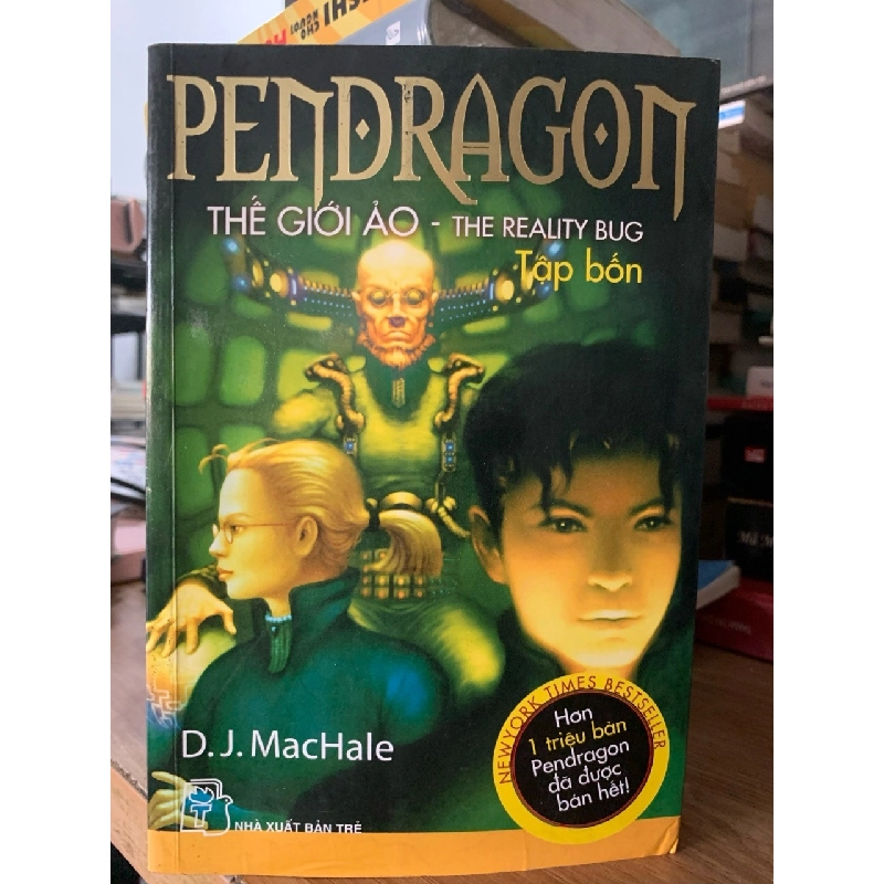 Pendragon Thế giới ảo -D.J Machale 758614