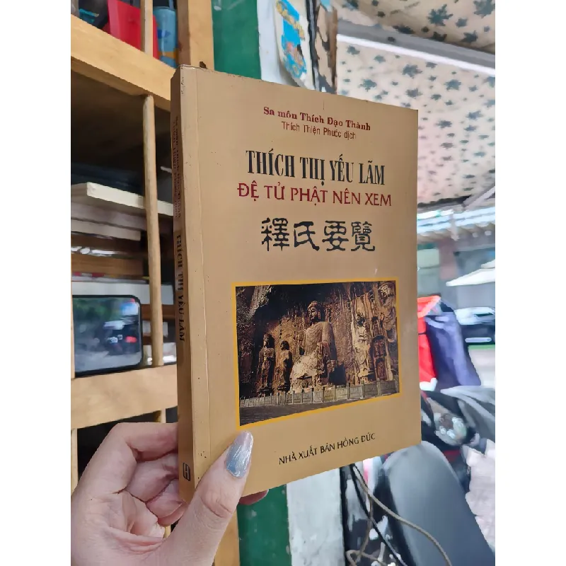 Thích thị yếu lãm đệ tử phật nên xem - Sa môn Thích Đạo Thành 703534