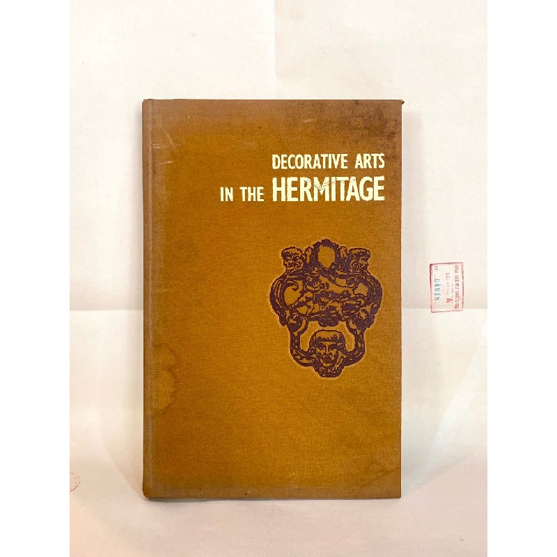 Decorative Arts in the HERMITAGE - Aurora Art Publishers Leningrad 127946