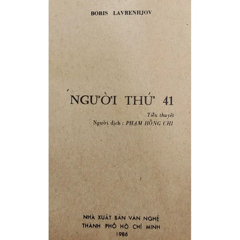 Tiểu thuyết Nga: NGƯỜI THỨ 41 (Boris Lavrenyov) 728060