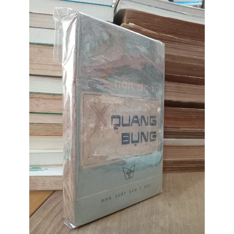 Chẩn đoán X quang bụng - B. S. Cao Trường Thọ 786570