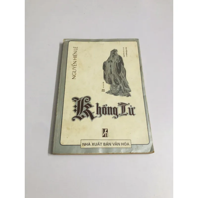 KHỔNG TỬ - Nguyễn Hiến Lê 751199