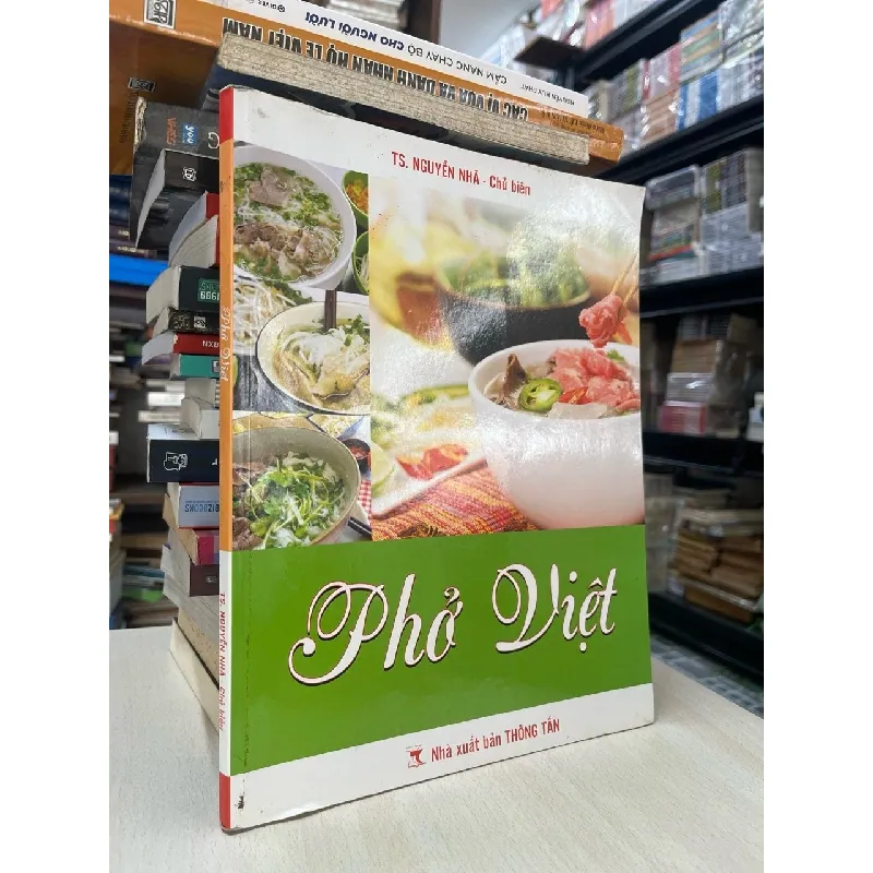 Phở Việt - TS. Nguyễn Nhã 697416