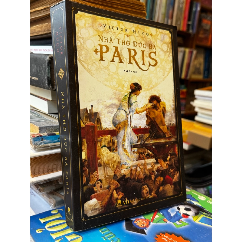 Nhà thờ Đức bà PAris - Victor Hugo 405540