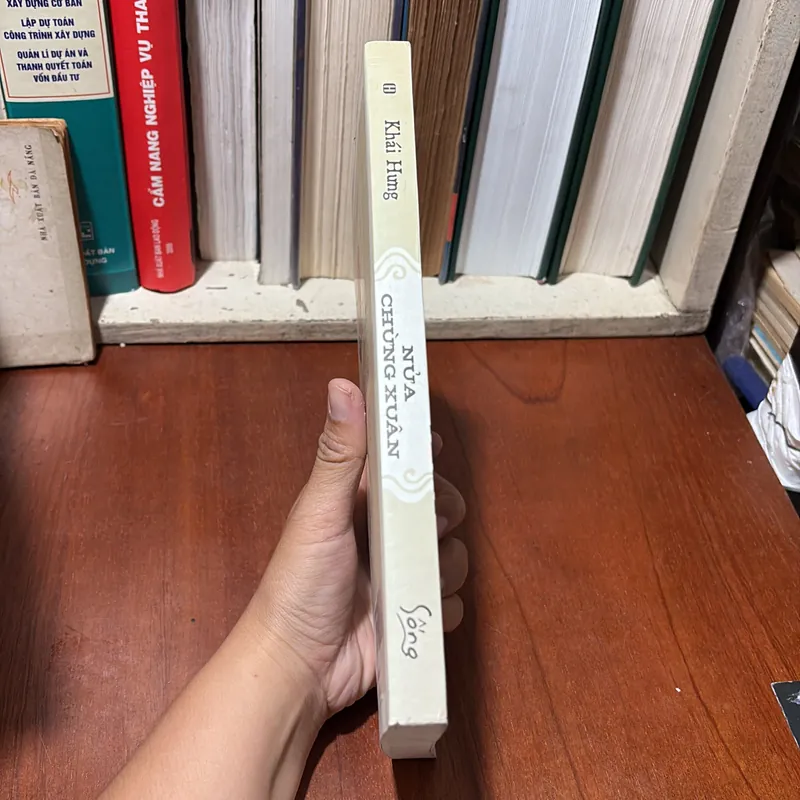 II Tủ Sách Khuê Văn _ Tự Lực Văn Đoàn: Nửa Chừng Xuân (Tiểu Thuyết) - Khái Hưng - 2018 721060