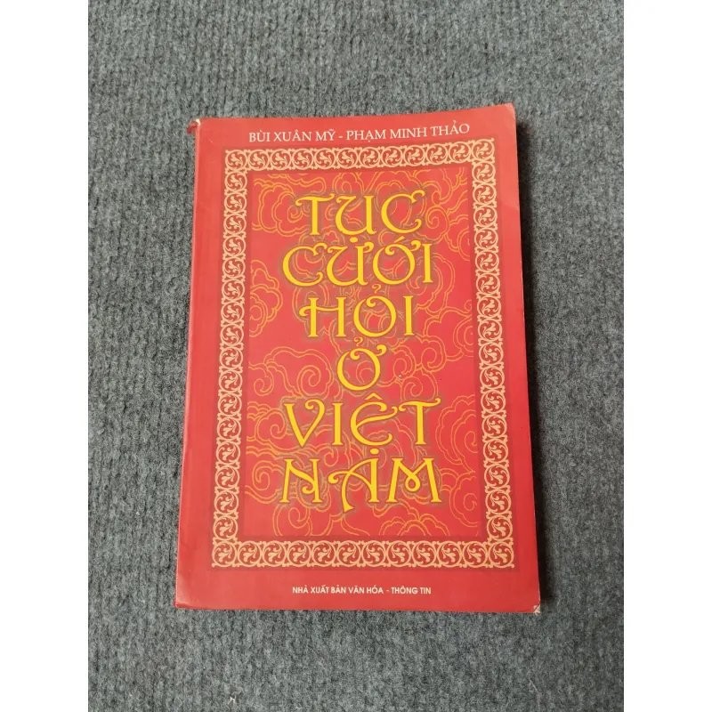 TỤC CƯỚI HỎI Ở VIỆT NAM 717904