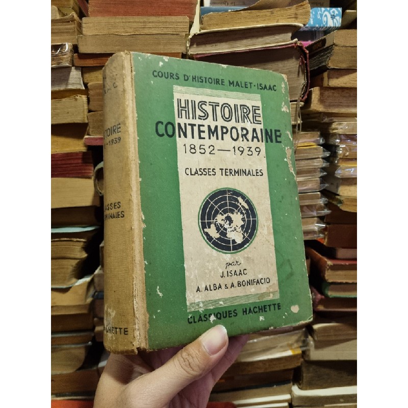 HISTOIRE CONTEMPORAINE 1852-1939 : CLASSES TERMINALES (A. Alba, J. Isaac & A. Bonifacio) 137329