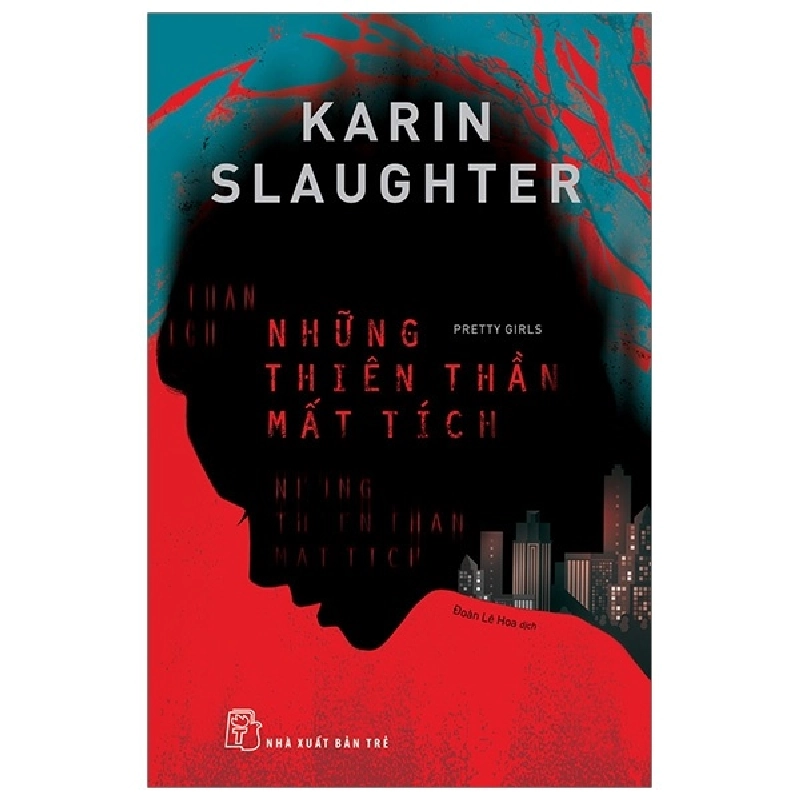 Những Thiên Thần Mất Tích - Karin Slaughter 289839