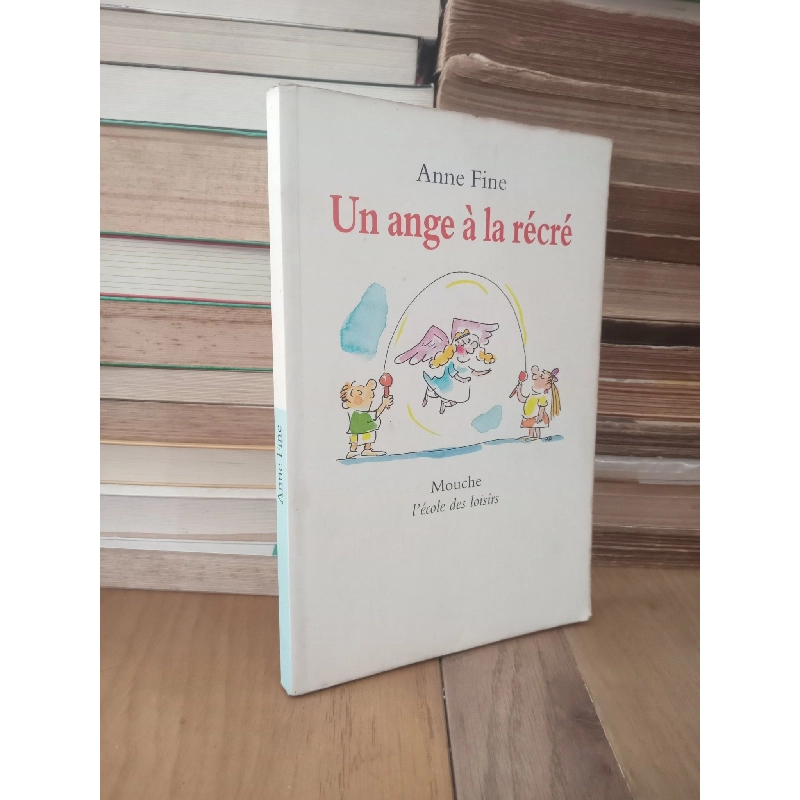 Un ange à la récré - Anne Fine 958342