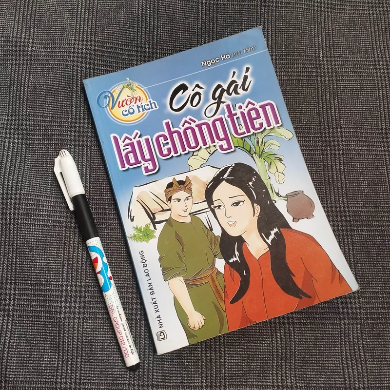 (Vườn cổ tích) Cô gái lấy chồng tiên - Ngọc Hà (sưu tầm) - NXB Lao Động 686685