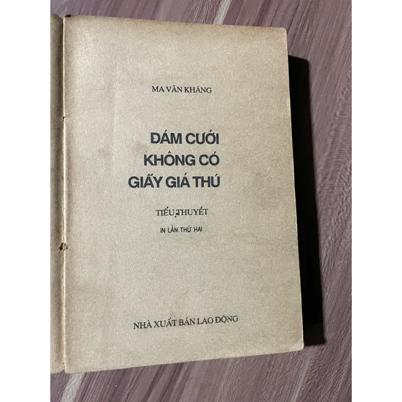 Đám cưới không giấy giả thú - Ma văn Kháng bản in lần thứ nhất 602696