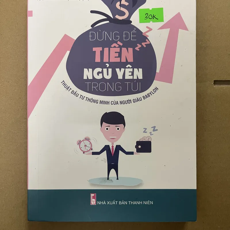 Đừng để tiền ngủ yên trong túi 569021
