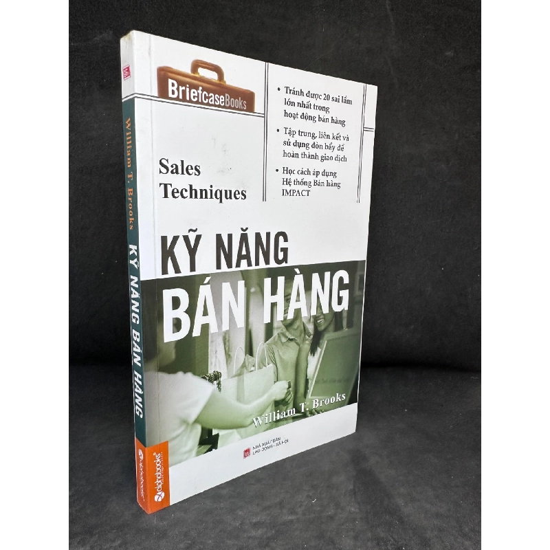 [Phiên Chợ Sách Cũ] Kỹ Năng Bán Hàng - William T. Brooks 2804, 2015 SBM 918945