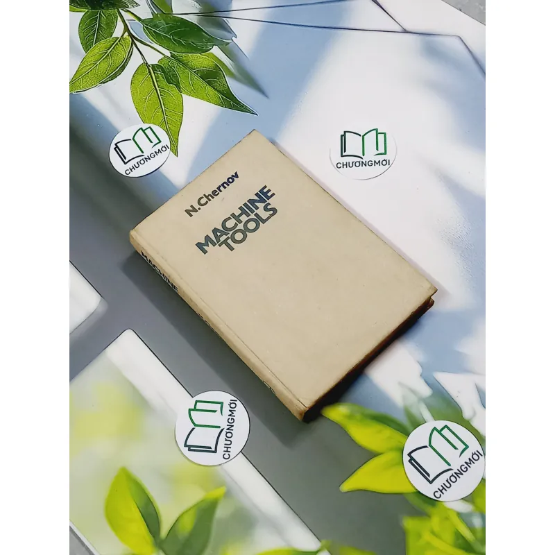 [MIỄN PHÍ BỌC SÁCH] Machine Tools - N. Chernov 750828