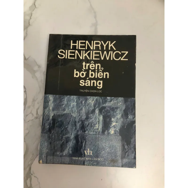 TRÊN BỜ BIỂN SÁNG (Truyện Chọn Lọc) - HENRYK SIENKIEWICZ 599246